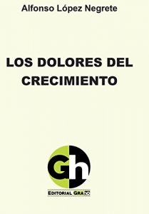 Descargar Los dolores del crecimiento pdf, epub, ebook