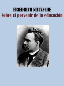 Descargar SOBRE EL PORVENIR DE LA EDUCACION pdf, epub, ebook