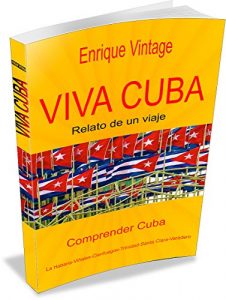 Descargar Viva Cuba: Relato de un viaje pdf, epub, ebook