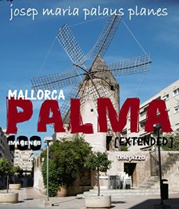 Descargar Mallorca: Palma [extended] [esp] pdf, epub, ebook