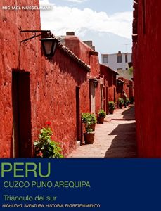 Descargar Peru – Triángulo del Sur – Highlights pdf, epub, ebook