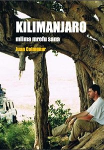 Descargar Kilimanjaro, mlima mrefu sana: Abandonado en el cielo de Africa pdf, epub, ebook