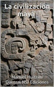 Descargar La civilización maya: (versión ilustrada) pdf, epub, ebook