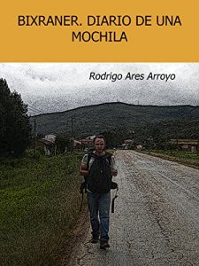 Descargar Bixraner. Diario de una mochila pdf, epub, ebook