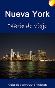 Descargar Guía de Viaje a Nueva York: Diario de Viaje pdf, epub, ebook