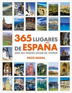 Descargar 365 lugares de España que no puedes dejar de visitar pdf, epub, ebook