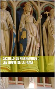 Descargar Castillo de Pierrefonds : las Nueve de la Fama pdf, epub, ebook
