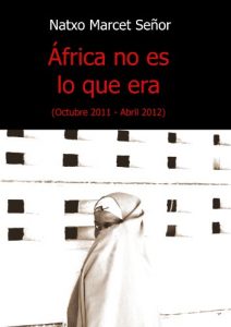 Descargar África no es lo que era (Octubre 2011 – Abril 2012) pdf, epub, ebook