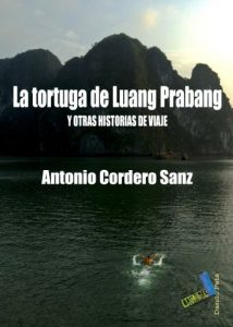 Descargar La tortuga de Luang Prabang (Dando pata) pdf, epub, ebook