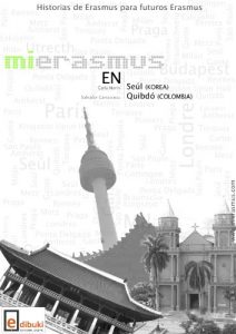 Descargar Mi Erasmus en Seúl y Quibdó pdf, epub, ebook