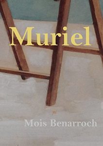 Descargar Muriel: Ciclo “Amor y exilios” pdf, epub, ebook