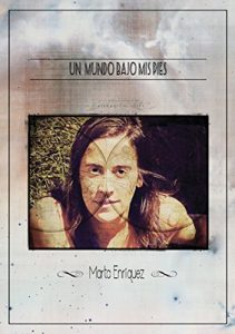 Descargar Un mundo bajo mis pies pdf, epub, ebook