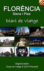 Descargar Guia de Viatge a Florència: Diari de Viatge (Catalan Edition) pdf, epub, ebook