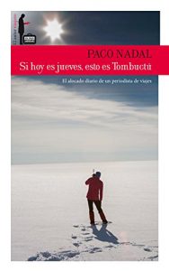 Descargar Si hoy es jueves, esto es Tombuctú pdf, epub, ebook