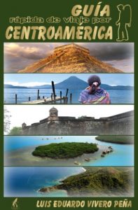 Descargar Guía rápida de viaje por Centroamérica pdf, epub, ebook