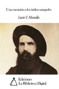 Descargar Una excursión a los indios ranqueles pdf, epub, ebook