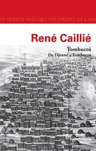 Descargar Tombuctú: De Djenné a Tombuctú pdf, epub, ebook