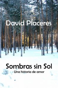 Descargar Sombras sin Sol: Una Historia de Amor pdf, epub, ebook
