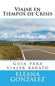Descargar Viajar en Tiempos de Crisis pdf, epub, ebook