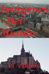 Descargar Imágenes Del Mundo, el eBook pdf, epub, ebook