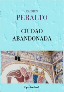 Descargar Ciudad abandonada (Crónicas de la India nº 1) pdf, epub, ebook