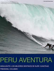 Descargar Peru Aventura – Highlights pdf, epub, ebook