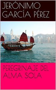 Descargar PEREGRINAJE DEL ALMA SOLA pdf, epub, ebook