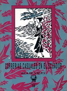 Descargar Correrías casuales en el Ecuador (Tierra Incógnita) pdf, epub, ebook