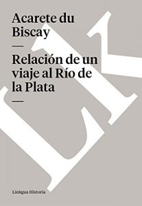 Descargar Relación de un viaje al Río de la Plata pdf, epub, ebook