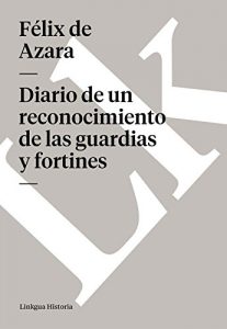 Descargar Diario de un reconocimiento de las guardias y fortines pdf, epub, ebook
