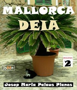Descargar MALLORCA: DEIA [2] pdf, epub, ebook