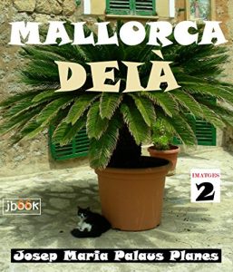 Descargar MALLORCA: DEIÀ [2] (Catalan Edition) pdf, epub, ebook