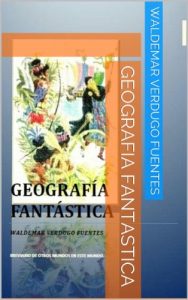 Descargar GEOGRAFÍA FANTÁSTICA pdf, epub, ebook