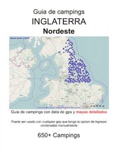Descargar Guia de campings NORESTE DE INGLATERRA (con data de gps y mapas detallados) pdf, epub, ebook
