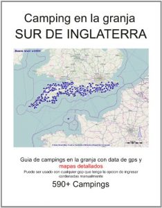 Descargar Campings en la Granja SUR DE INGLATERRA (con data de gps y mapas detallados) pdf, epub, ebook