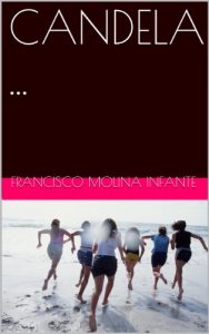 Descargar CANDELA … (RELATOS CORTOS DE OBSERVACIONES REALES… nº 1) pdf, epub, ebook