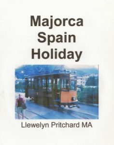 Descargar Majorca Spain Holiday (The Illustrated Diaries of Llewelyn Pritchard MA Book 3) (Basque Edition) pdf, epub, ebook