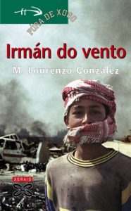 Descargar Irmán do vento (Infantil E Xuvenil – Fóra De Xogo E-Book) pdf, epub, ebook