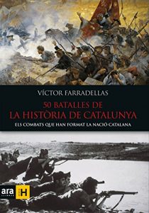 Descargar 50 batalles de la història de Catalunya (Sèrie H) pdf, epub, ebook