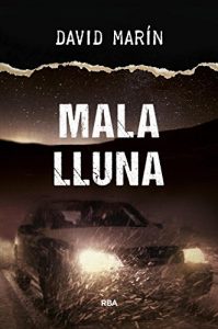 Descargar Mala lluna (LA NEGRA) pdf, epub, ebook