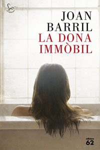 Descargar La dona immòbil pdf, epub, ebook