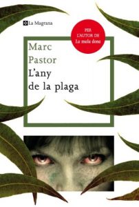 Descargar L’any de la plaga (LES ALES ESTESES) pdf, epub, ebook