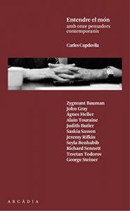 Descargar Entendre el món: amb onze pensadors contemporanis (Catalan Edition) pdf, epub, ebook