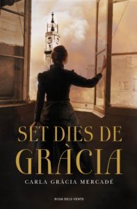 Descargar Set dies de Gràcia pdf, epub, ebook