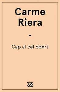 Descargar Cap al cel obert pdf, epub, ebook