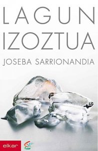 Descargar Lagun izoztua (Literatura) pdf, epub, ebook