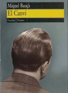 Descargar El Canvi: Des de lEixample (EMPURIES NARRATIVA) pdf, epub, ebook