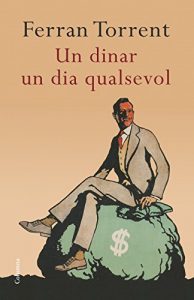 Descargar Un dinar un dia qualsevol pdf, epub, ebook
