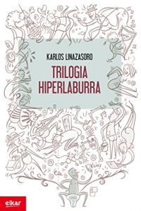Descargar Trilogia hiperlaburra (Literatura) pdf, epub, ebook