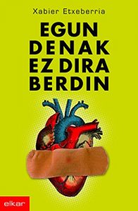 Descargar Egun denak ez dira berdin (Literatura) pdf, epub, ebook